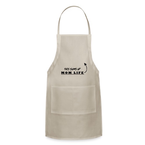 This Sums Up Mom Life - Adjustable Apron