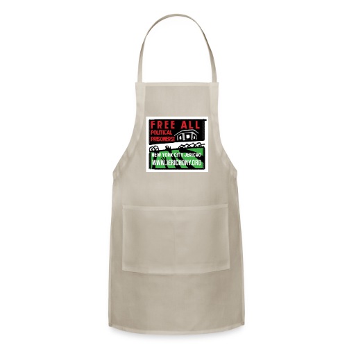 FREE ALL POLITICAL PRISONERS - NYC JERICHO 2021 - Adjustable Apron