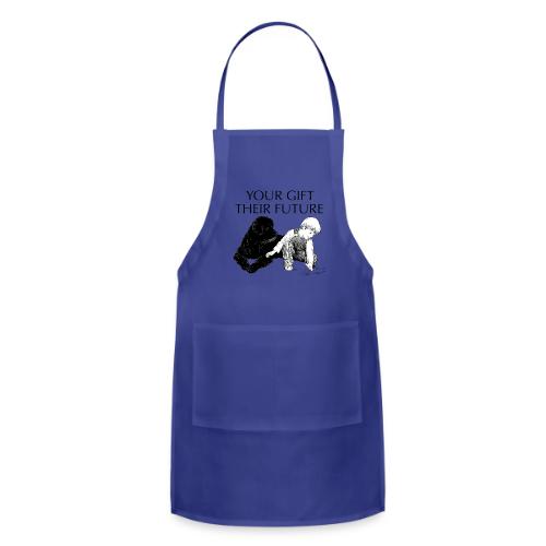 Your Gift, Their Future - Adjustable Apron