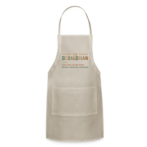 The Dadalorian: Like A Dad Just Way Cooler - Adjustable Apron
