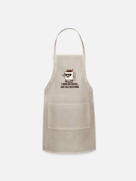 I run for coffee and bad decisions - Adjustable Apron - natural