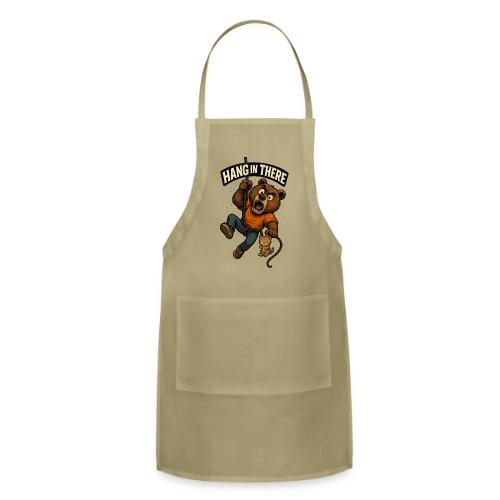 Cute Hang in There Bear Motivation Shirt - Adjustable Apron