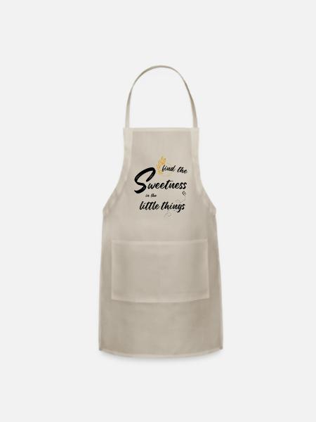find the sweetness in the little things - Adjustable Apron - natural