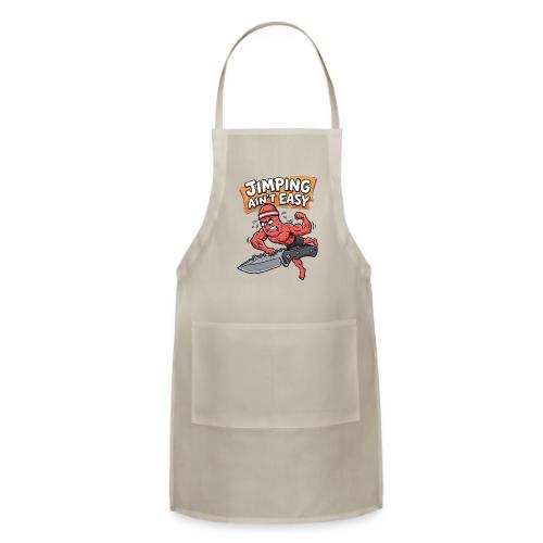 Jimping Ain't Easy Funny Knife Maker & EDC Mascot - Adjustable Apron