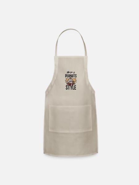 Allergic To Peanuts Not To Style Peanut Allergic - Adjustable Apron - natural - Front