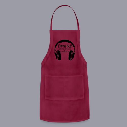I'M A DJ! - Adjustable Apron