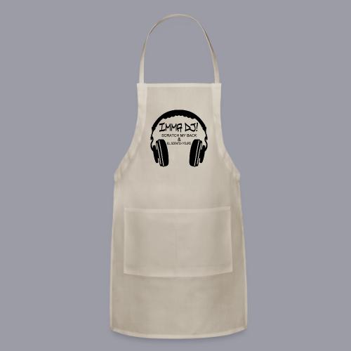 I'M A DJ! - Adjustable Apron