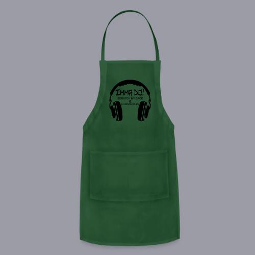 I'M A DJ! - Adjustable Apron