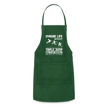 Imagine Life without Triple Jump - Adjustable Apron - forest green - Front - Julia (174cm)