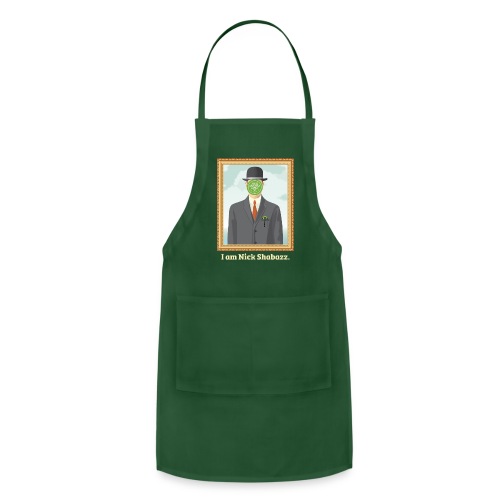 YOU are Nick Shabazz - Adjustable Apron