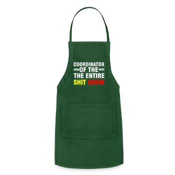 Coordinator Of The Entire Shitshow - Adjustable Apron - forest green - Front - Julia (174cm)