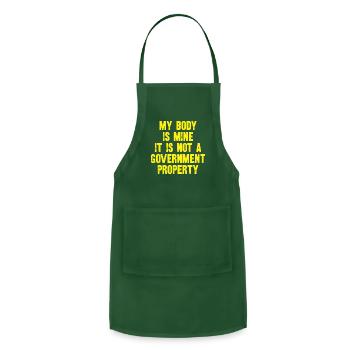 my body is mine it is not a government property - Adjustable Apron - forest green - Front - Julia (174cm)