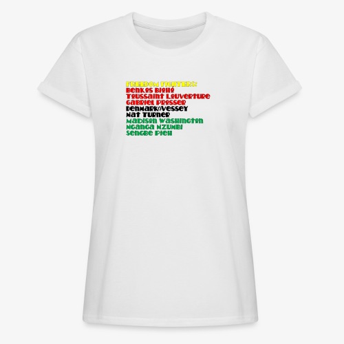 Freedom Fighters - Women's Relaxed Fit T-Shirt