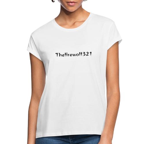 Thfirewolf321 - Women's Relaxed Fit T-Shirt