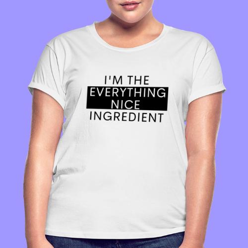 Everything nice bright - Women's Relaxed Fit T-Shirt