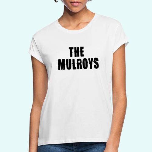 Mulroys Tee 10 - Women's Relaxed Fit T-Shirt