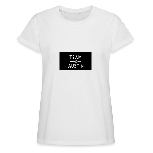 Team Austin Youtube Fan Base - Women's Relaxed Fit T-Shirt