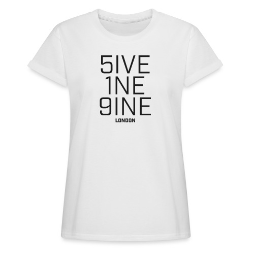 5IVE 1NE 9INE - Women's Relaxed Fit T-Shirt