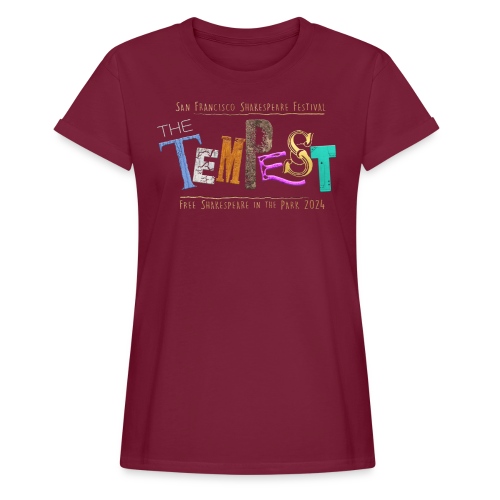The Tempest - Free Shakespeare in the Park 2024 - Women's Relaxed Fit T-Shirt