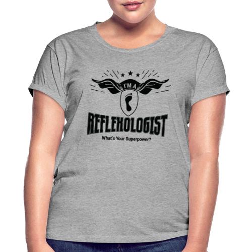 I'm a Reflexologist (Superhero) - Women's Relaxed Fit T-Shirt