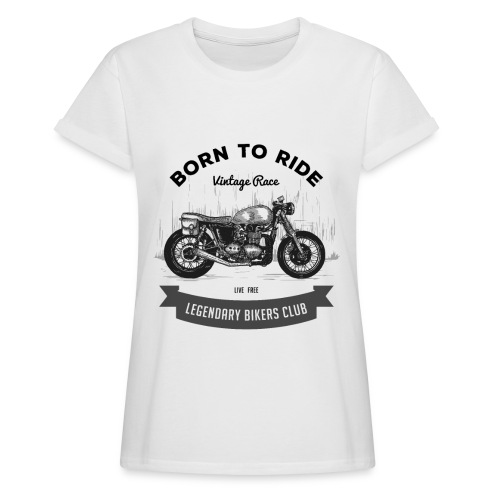 Born to ride Vintage Race T-shirt - Women's Relaxed Fit T-Shirt