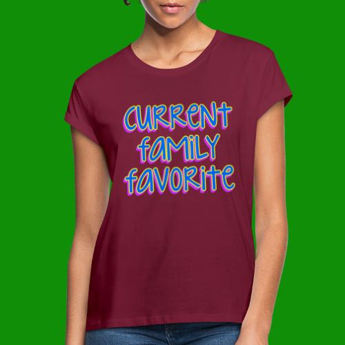 Current Family Favorite - Women's Relaxed Fit T-Shirt