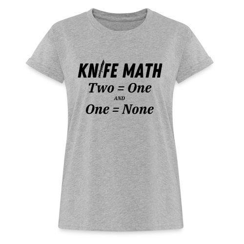 Knife Math - Women's Relaxed Fit T-Shirt