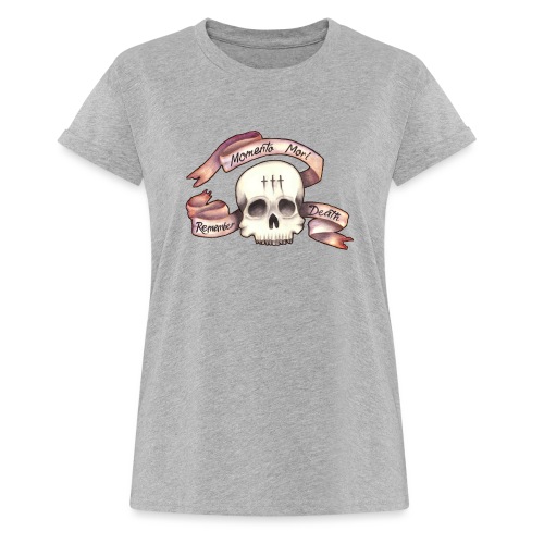 Momento Mori - Remember Death - Women's Relaxed Fit T-Shirt