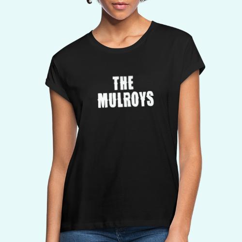 Mulroys Tee 10 white - Women's Relaxed Fit T-Shirt