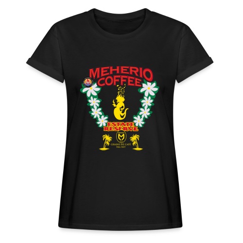 MEHERIO COFFEE - Women's Relaxed Fit T-Shirt