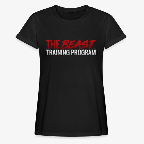 Beast Training Program Colour - Women's Relaxed Fit T-Shirt