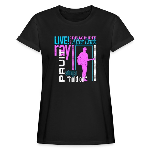 Ray Pruit Tee - Women's Relaxed Fit T-Shirt