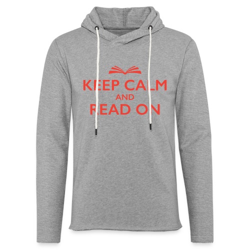 Keep Calm and Read On - Unisex Lightweight Terry Hoodie