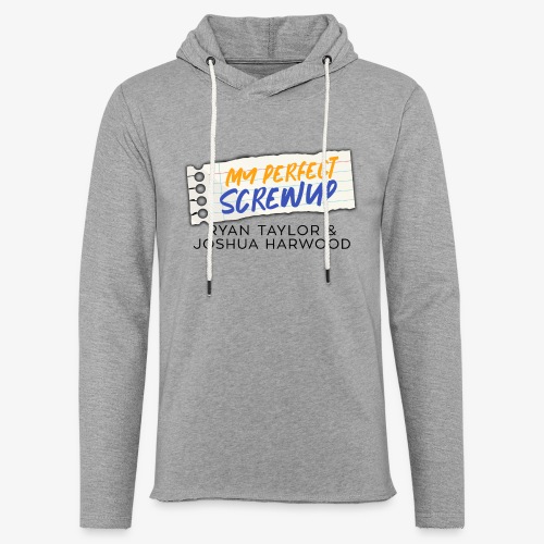 My Perfect Screwup Title Block with Black Font - Unisex Lightweight Terry Hoodie
