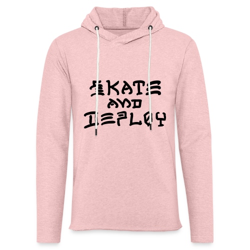 Skate and Deploy - Unisex Lightweight Terry Hoodie