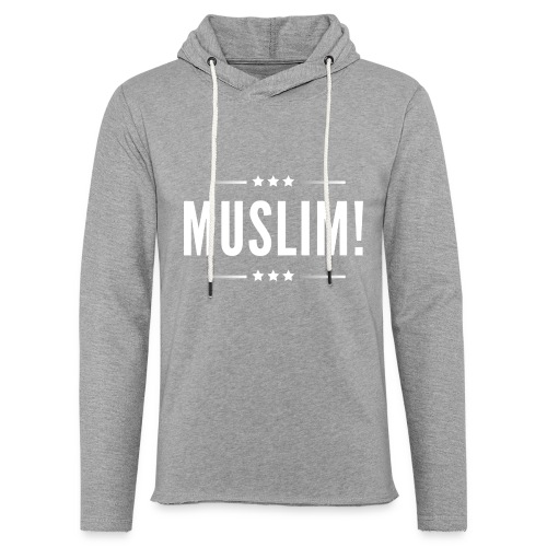 Muslim! - Unisex Lightweight Terry Hoodie