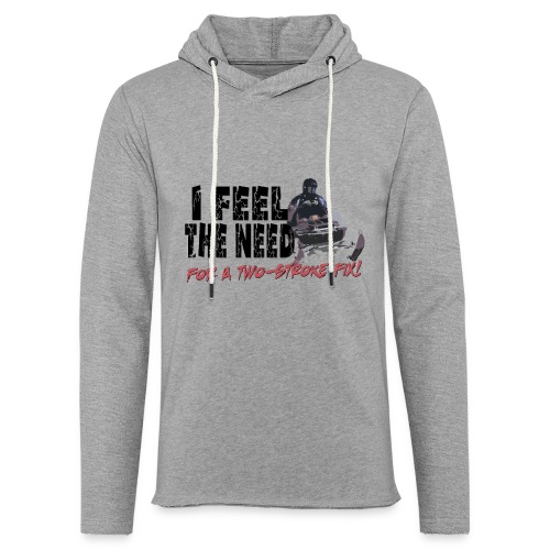 Feel The Need for a Two-stroke Fix - Unisex Lightweight Terry Hoodie