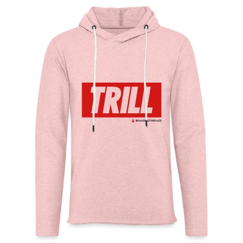 trill red iphone - Unisex Lightweight Terry Hoodie