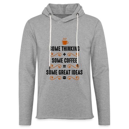 some thinking plus some coffee 5262158 - Unisex Lightweight Terry Hoodie