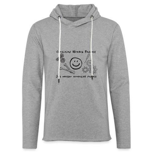 Just another podcast - Unisex Lightweight Terry Hoodie