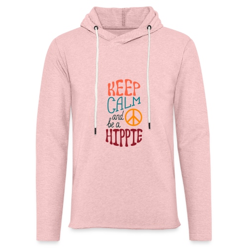 Keep Calm and be a Hippie - Unisex Lightweight Terry Hoodie