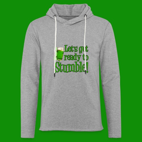 Let's Get Ready to Stumble - Unisex Lightweight Terry Hoodie