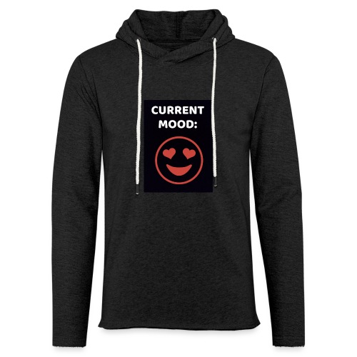 Love current mood by @lovesaccessories - Unisex Lightweight Terry Hoodie