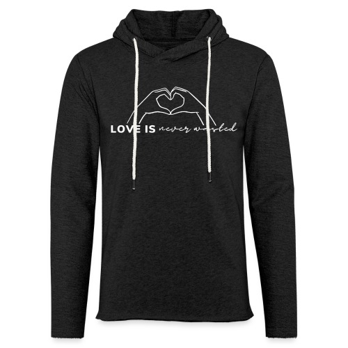 Love is Never Wasted - Unisex Lightweight Terry Hoodie