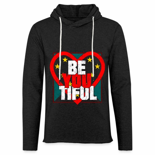 Beautiful BeYouTiful Heart Self Love Gift Ideas - Unisex Lightweight Terry Hoodie