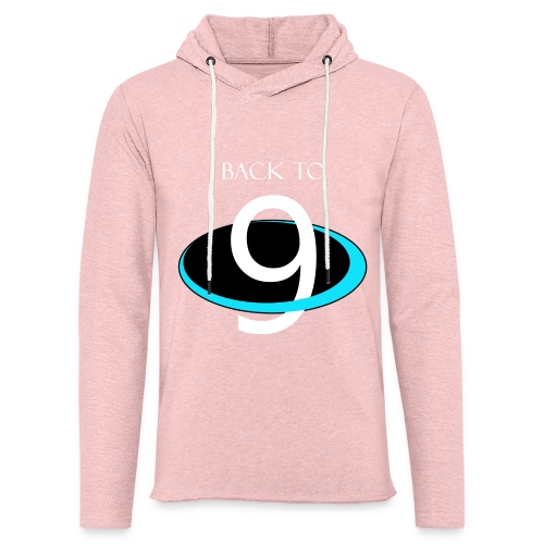 BACK to 9 PLANETS - Unisex Lightweight Terry Hoodie