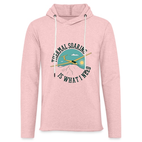 Thermal Soaring Is What I Need - Unisex Lightweight Terry Hoodie