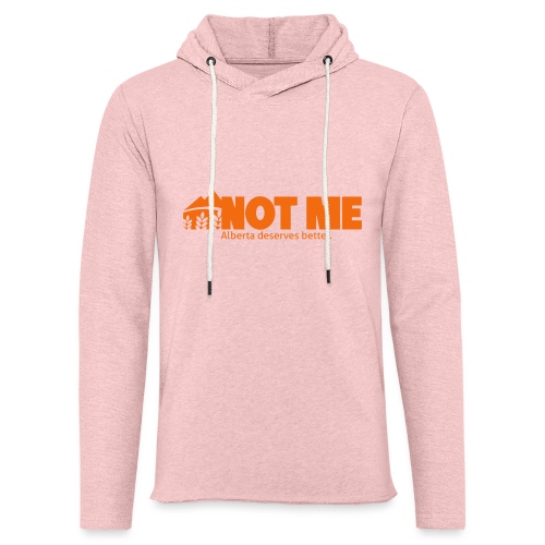 NDP doesn't speak for ME! - Unisex Lightweight Terry Hoodie