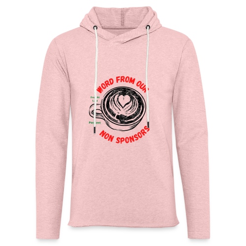 Word from non sponsor - Unisex Lightweight Terry Hoodie