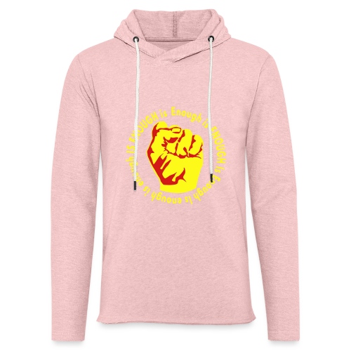 Enough is ENOUGH - Unisex Lightweight Terry Hoodie